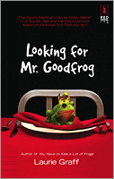 Looking for Mr. Goodfrog